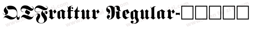 QTFraktur Regular字体转换